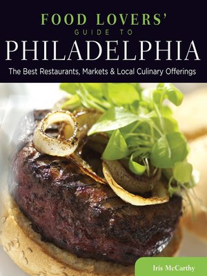 cover image of Food Lovers' Guide to Philadelphia